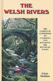 Cover of: The Welsh Rivers by Chris Sladden