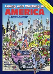 Cover of: Living and Working in America: A Survival Handbook (Living and Working Guides)