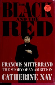 Cover of: The black and the red by Catherine Nay