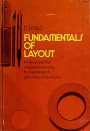 Fundamentals of layout for newspaper and magazine advertising, for page design of publications and for brochures by Franz Hermann Wills