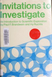 Cover of: Invitations to investigate: an introduction to scientific exploration