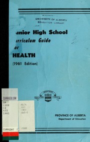 Cover of: Junior high school curriculum guide for health