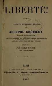 Cover of: Liberté!: plaidoyers et discours politiques