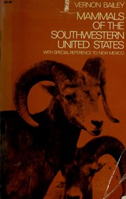 Cover of: Mammals of the southwestern United States (with special reference to New Mexico)