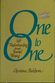 Cover of: One to one: self-understanding through journal writing