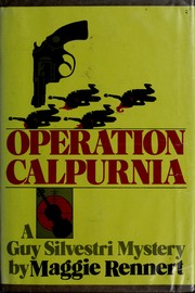 Cover of: Operation Calpurnia: a Guy Silvestri mystery