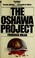 Cover of: The Oshawa Project
