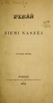 Cover of: Pieśń o ziemi naszej by Wincenty Pol