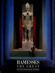 Ramesses the Great by Rita E. Freed