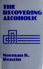 Cover of: The recovering alcoholic
