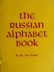 Cover of: The Russian alphabet book. by Fan Parker