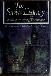 Cover of: The Swiss legacy.