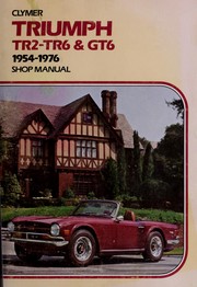 Cover of: Triumph: Service, Repair Handbook, Tr2-Tr6 and Gt6, 1954-1976