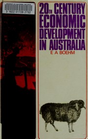 Cover of: Twentieth century economic development in Australia