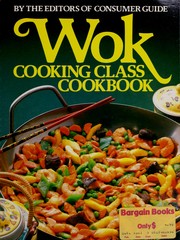 Cover of: From America's Favorite Kitchens: Wok Cooking Class Cookbook