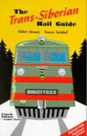 Trans-Siberian Rail Guide by Robert Strauss