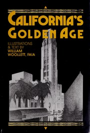 California's golden age by William Woollett