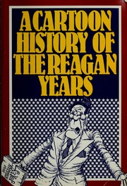 Cover of: A Cartoon history of the Reagan years