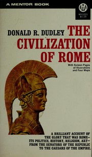 Cover of: The Civilization of Rome. --