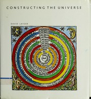 Cover of: Constructing the universe