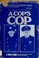 Cover of: A cop's cop