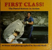 Cover of: First class!: the postal system in action