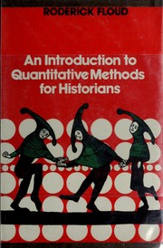 Cover of: An introduction to quantitative methods for historians. by Roderick Floud