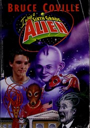 Cover of: I was a sixth grade alien by Bruce Coville