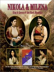 Nikola and Milena, King and Queen of the Black Mountain by Marco Houston