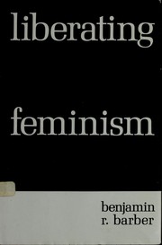 Cover of: Liberating feminism