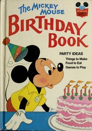 The Mickey Mouse birthday book by Walt Disney Productions