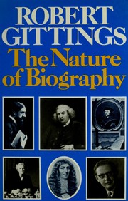 Cover of: The nature of biography