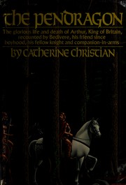 Cover of: The Pendragon by Catherine Christian