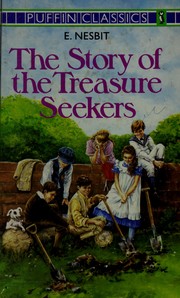 Cover of: The Story of the Treasure Seekers by Edith Nesbit