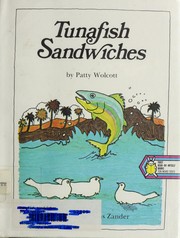 Cover of: Tunafish sandwiches. by Patty Wolcott