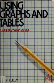 Cover of: Using graphs and tables