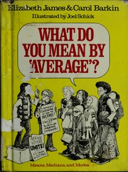 What do you mean by "average"? by Elizabeth James