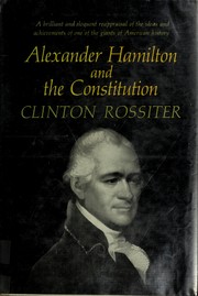 Cover of: Alexander Hamilton and the Constitution.