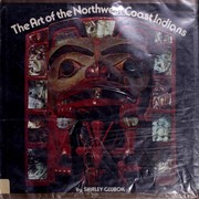 Cover of: The art of the Northwest Coast Indians