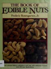 Cover of: The book of edible nuts