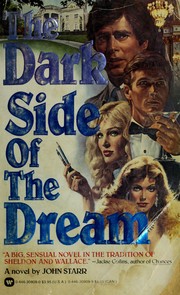 Cover of: The dark side of the dream: a novel