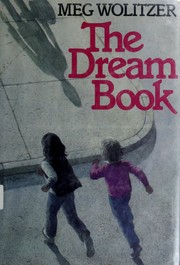 Cover of: The dream book by Meg Wolitzer
