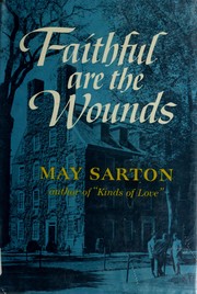 Cover of: Faithful are the wounds by May Sarton