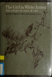 Cover of: The girl in white armor | Albert Bigelow Paine