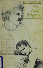 Cover of: The gold diggers by Paul Monette