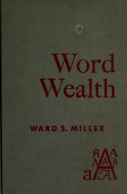 Cover of: Word wealth by Ward S. Miller