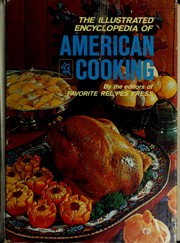 Cover of: The Illustrated encyclopedia of American cooking