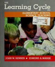 Cover of: The learning cycle and elementary school science teaching