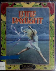 Cover of: Little daylight: a fairy story