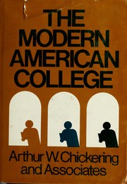 Cover of: The Modern American College: Responding to the New Realities of Diverse Students and a Changing Society (Jossey Bass Higher and Adult Education Series)